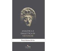 Analitica e dialettica in Nietzsche