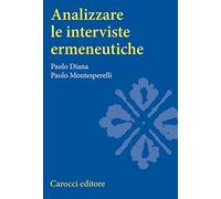Analizzare le interviste ermeneutiche