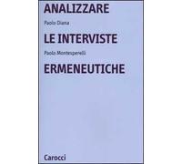 Analizzare le interviste ermeneutiche