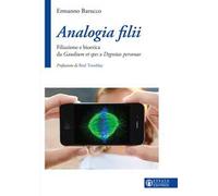 Analogia filii. Filiazione e bioetica da Gaudium et spes a Dignitas personae