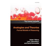 Analogies and Theories: Formal Models of Reasoning