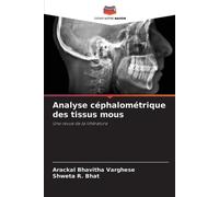 Analyse céphalométrique des tissus mous: Une revue de la littérature
