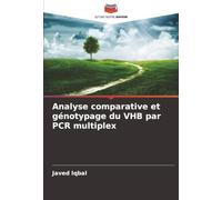 Analyse comparative et génotypage du VHB par PCR multiplex