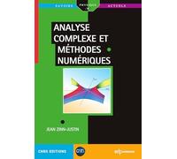 Analyse complexe et méthodes numériques: Introduction et quelques applications en physique: 0