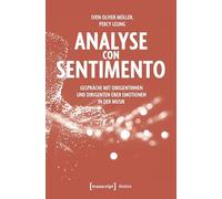 Analyse con Sentimento - Gespräche mit Dirigentinnen und Dirigenten über Emotionen in der Musik: 9999