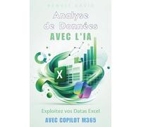 Analyse de Données avec L'IA : Exploitez vos datas Excel avec Copilot M365