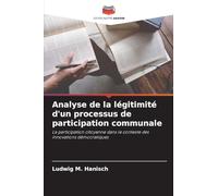 Analyse de la légitimité d'un processus de participation communale: La participation citoyenne dans le contexte des innovations démocratiques