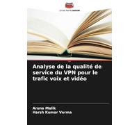 Analyse de la qualité de service du VPN pour le trafic voix et vidéo