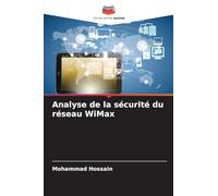 Analyse de la sécurité du réseau WiMax