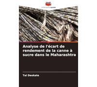 Analyse de l'écart de rendement de la canne à sucre dans le Maharashtra