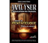 Analyse de L'enseignement du Travail dans le Pentateuque