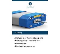 Analyse der Anwendung und Prüfung von Treibern für bürstenlose Gleichstrommotoren