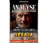 Analyse der Arbeiterbildung im Prophetischen Buch Jesaja: 15