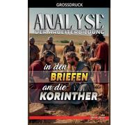 Analyse der Arbeiterbildung in den Briefen an die Korinther: 28