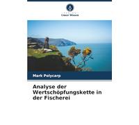 Analyse der Wertschöpfungskette in der Fischerei