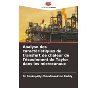 Analyse des caractéristiques de transfert de chaleur de l'écoulement de Taylor dans les microcanaux