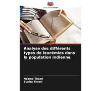 Analyse des différents types de leucémies dans la population indienne