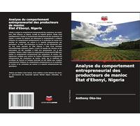 Analyse du comportement entrepreneurial des producteurs de manioc État d'Ebonyi, Nigeria