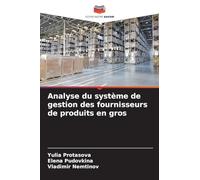Analyse du système de gestion des fournisseurs de produits en gros