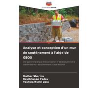 Analyse et conception d'un mur de soutènement à l'aide de GEO5: Une approche pratique de la conception et de l'évaluation de la stabilité des murs de soutènement à l'aide de GEO5