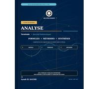 Analyse - Fiches de révision : Terminale spécialité Mathématiques: Toutes les définitions, propriétés, méthodes et formules essentielles