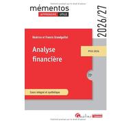 Analyse financière: Cours intégral et synthétique