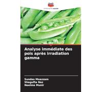 Analyse immédiate des pois après irradiation gamma