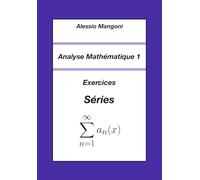 Analyse Mathématique 1: Exercices Séries