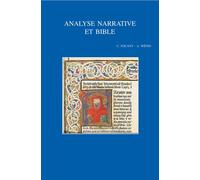 Analyse Narrative Et Bible: Deuxième Colloque International Du Rrenab, Louvain-la-neuve, Avril 2004: 191