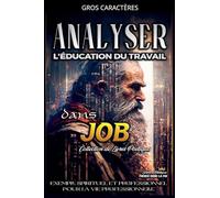 Analyser L'éducation du Travail dans Job: 10