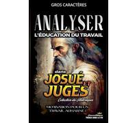 Analyser L'éducation du Travail dans Josué et Juges: 6