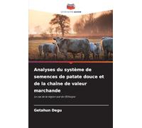 Analyses du système de semences de patate douce et de la chaîne de valeur marchande: Le cas de la région sud de l'Éthiopie
