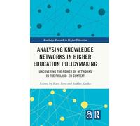 Analysing Knowledge Networks in Higher Education Policymaking: Uncovering the Power of Networks in the Finland-EU Context