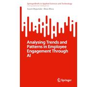 Analysing Trends and Patterns in Employee Engagement Through Ai