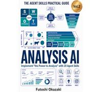 Analysis AI: Implement "the Power to Analyze" with 20 Agent Skills