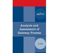 Analysis and Assessment of Gateway Process (Copertina rigida)