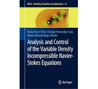 Analysis and Control of the Variable Density Incompressible Navier-Stokes Equations