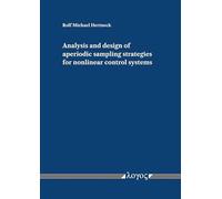 Analysis and Design of Aperiodic Sampling Strategies for Nonlinear Control Systems