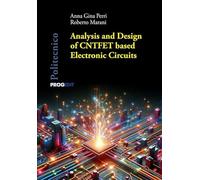 Libri Perri Anna Gina / Roberto Marani - Analysis And Design Of CNTFET Based Ele