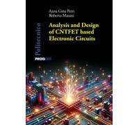 Analysis and design of CNTFET based electronic circuits - 2024 -
