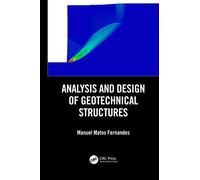 Analysis and Design of Geotechnical Structures