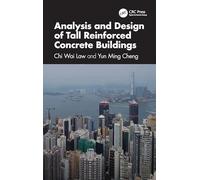 Analysis and Design of Tall Reinforced Concrete Buildings