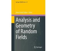 Analysis and Geometry of Random Fields