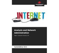 Analysis and Network Administration: Major: Computer Science / S4