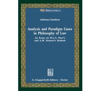 ANALYSIS AND PARADIGM CASES IN PHILOSOPHY OF LAW - ZAMBON ADRIANO -