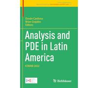 Analysis and PDE in Latin America: ICMAM 2022: 10