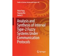 Analysis and Synthesis of Interval Type-2 Fuzzy Systems Under Communication Protocols