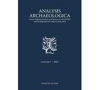 Analysis archaeologica. An international journal of western mediterranean archaeology (2021). Vol. 7