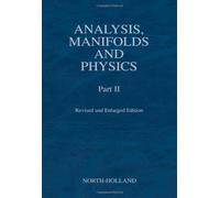 Analysis, Manifolds and Physics