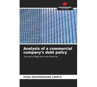 Analysis of a commercial company's debt policy: The case of Régie des voies Aériennes